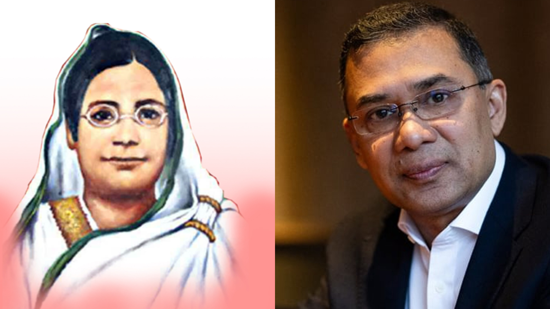 বেগম রোকেয়া নারী জাগরণের আলোক দিশারী: তারেক রহমান